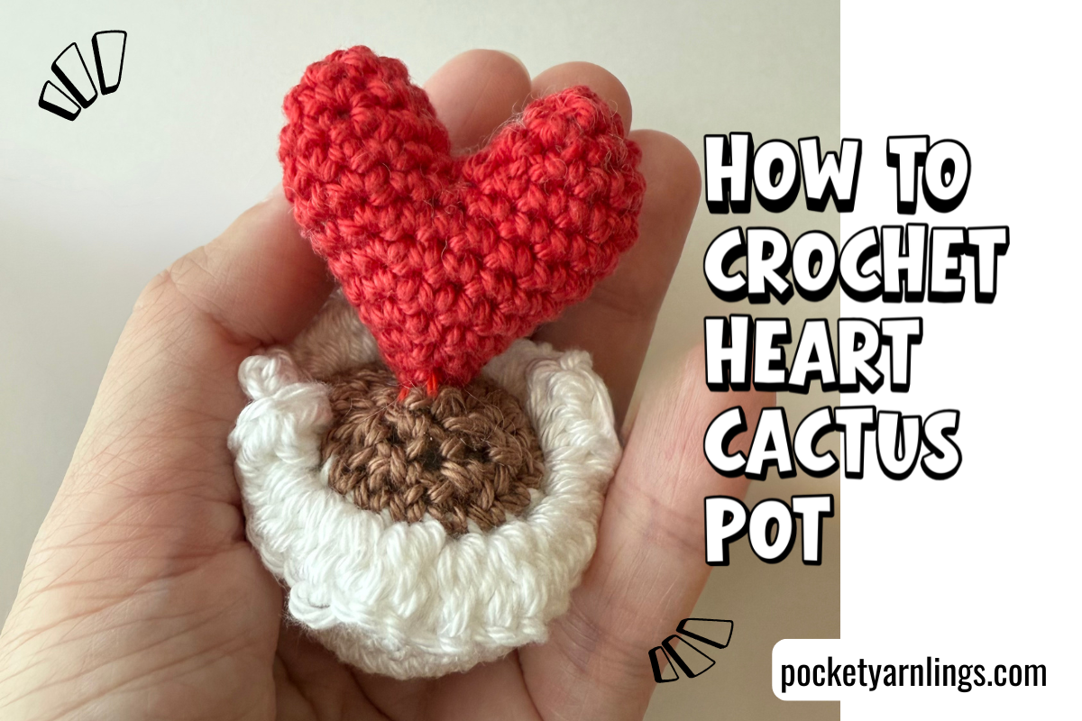 how to crochet heart cactus pot.png