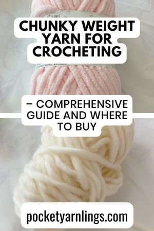 Crochet Amigurumi with Chunky Yarn (how different from DK yarn) - 8 Useful  Tips! — Pocket Yarnlings — Pocket Yarnlings