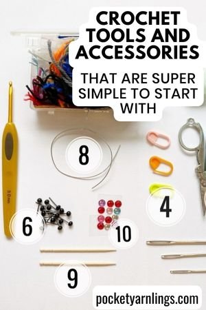 My Crochet Tools and Accessories that are Super Simple to Start