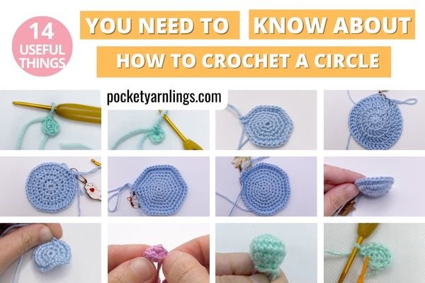 14 useful things you need to know about How to Crochet a Circle — Pocket  Yarnlings — Pocket Yarnlings