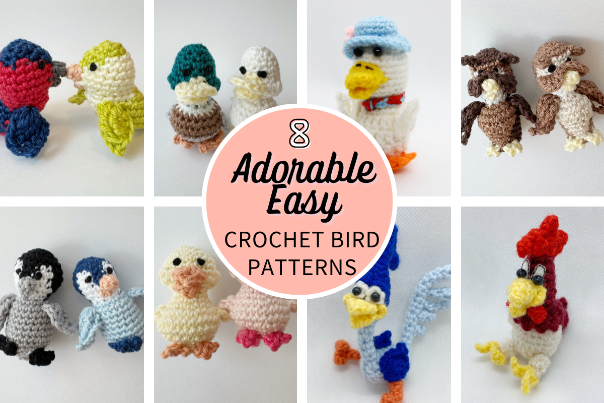 8 Adorable Crochet Bird Patterns You'll Love Making