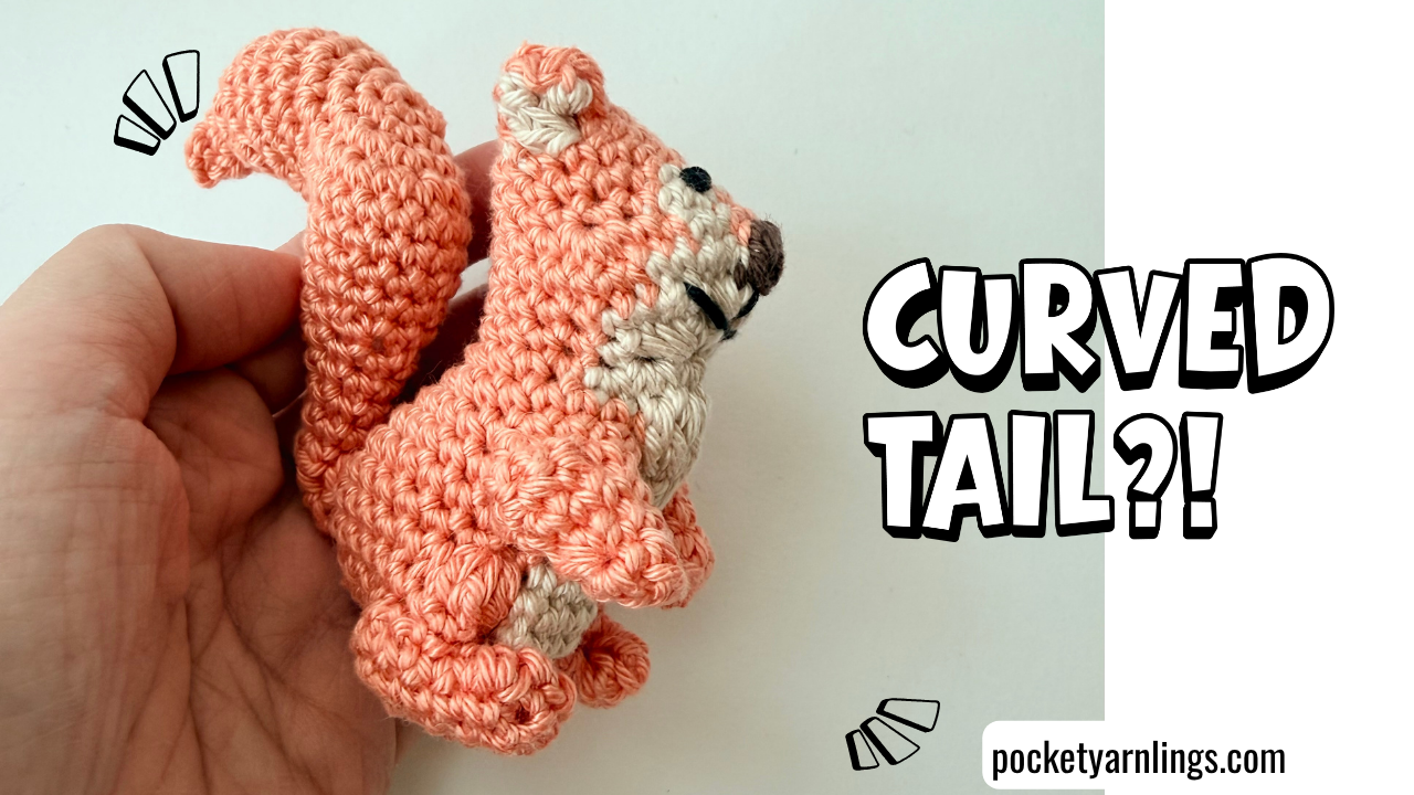 Rustling Mystery Make Along Part 6: How to Crochet a Curled Squirrel Tail &amp; Finish Your Amigurumi (Free Pattern)
