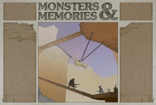 Monsters & Memories