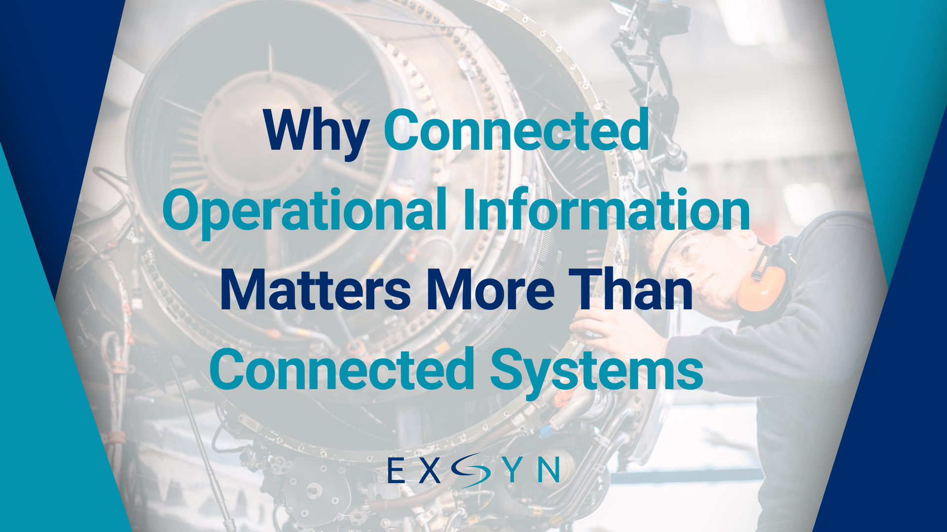 Why Connected Operational Information Matters More Than Connected Systems