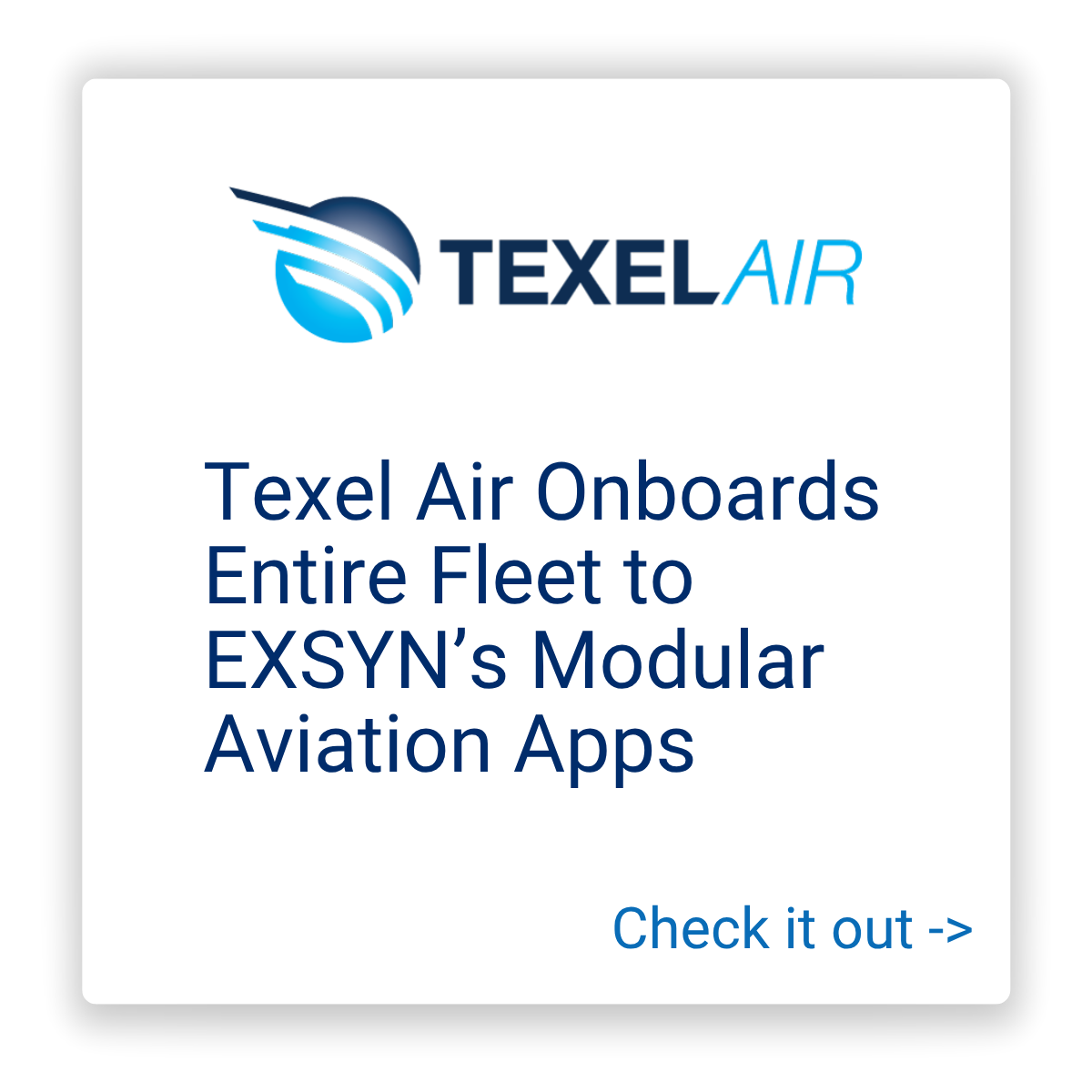 Texel Air Onboards Entire Fleet to EXSYN’s Modular Aviation Apps