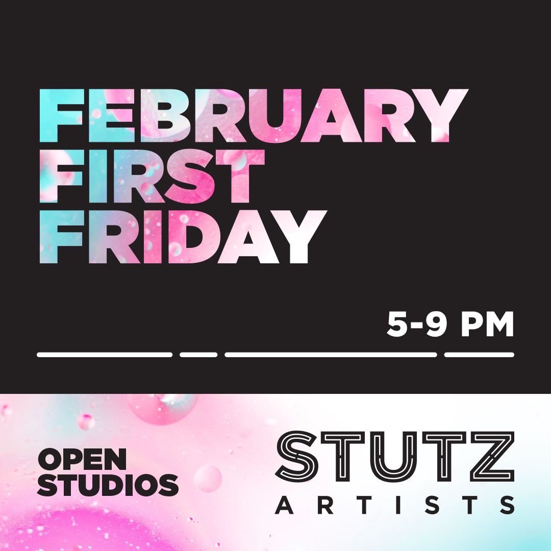 Open Studios - First Friday 