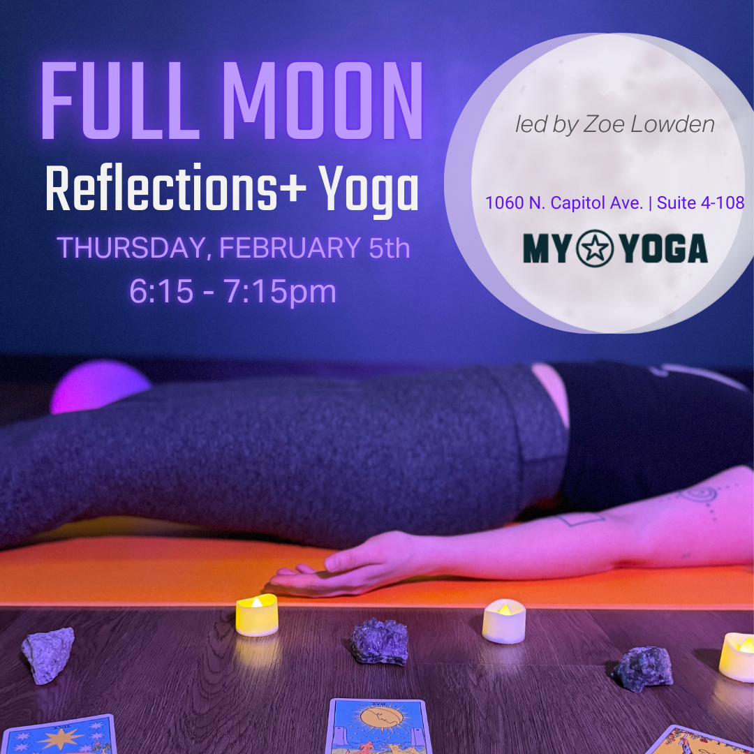 Full Moon Reflections + Yoga 