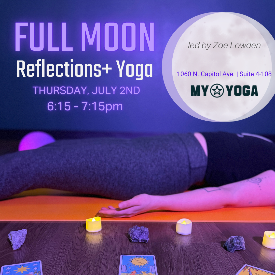 Full Moon Reflections + Yoga at Myriad Yoga