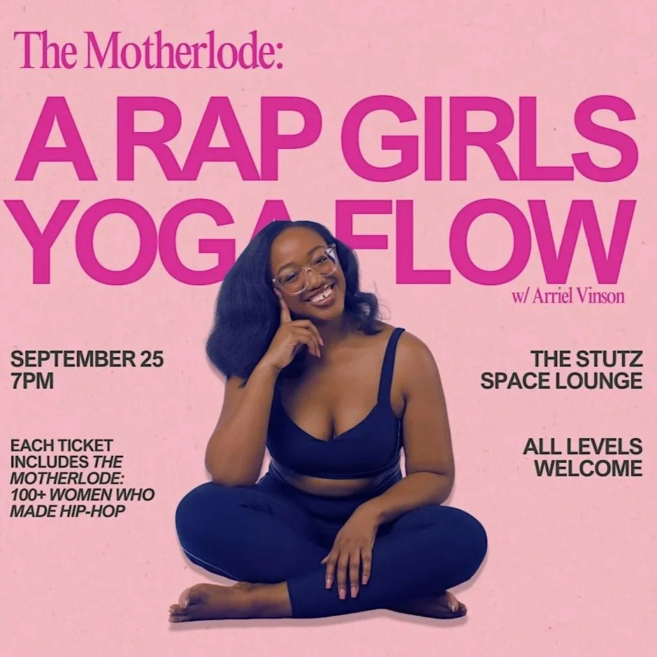 The Motherlode: A Rap Girls Yoga Flow