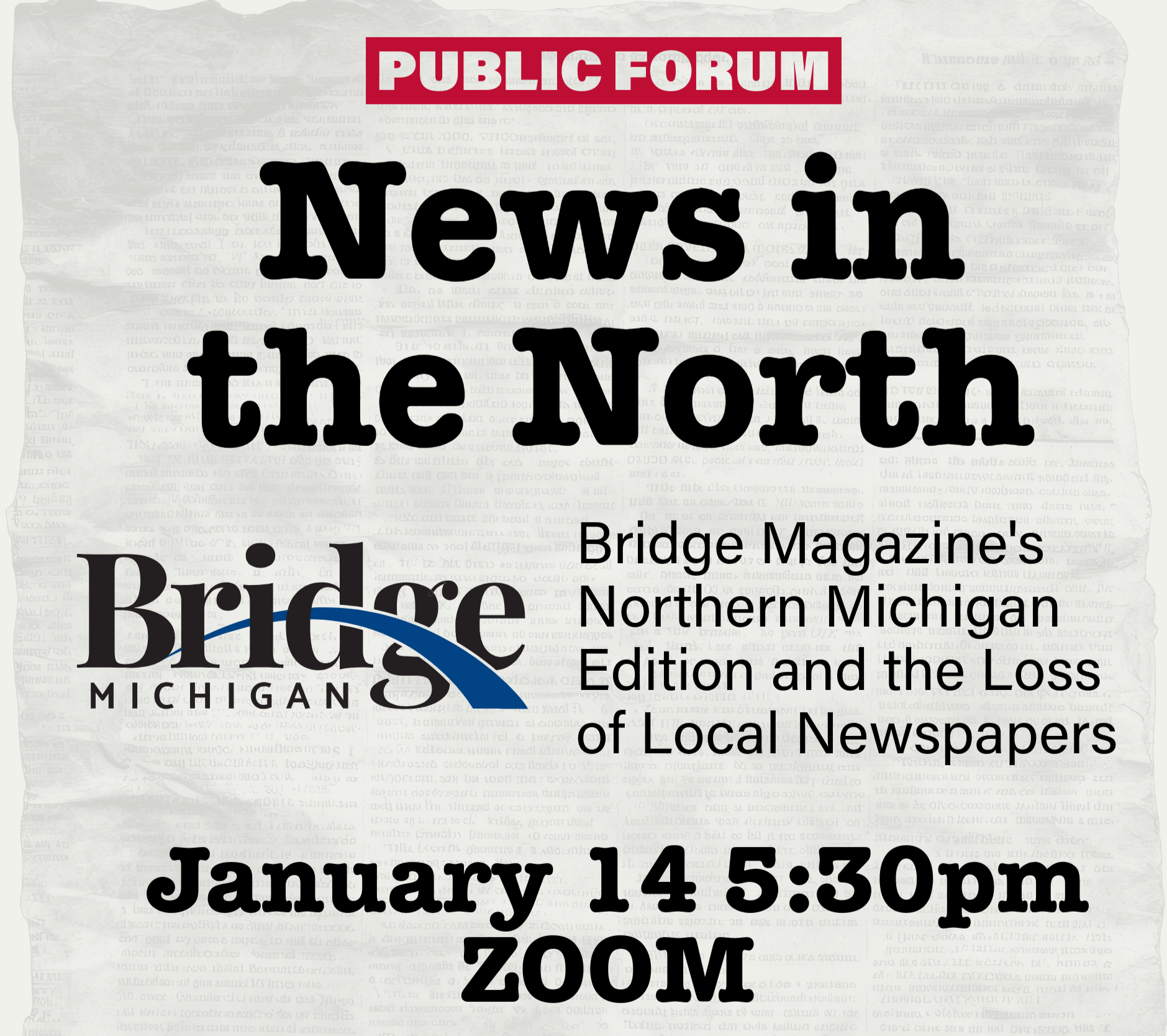 promo for jan 14 public forum on news in the north 5:30 on zoom