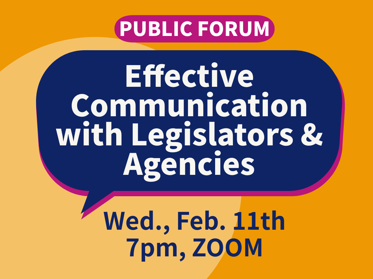 feb 2026 forum effective communication with legislators and agencies feb 11 7pm zoom