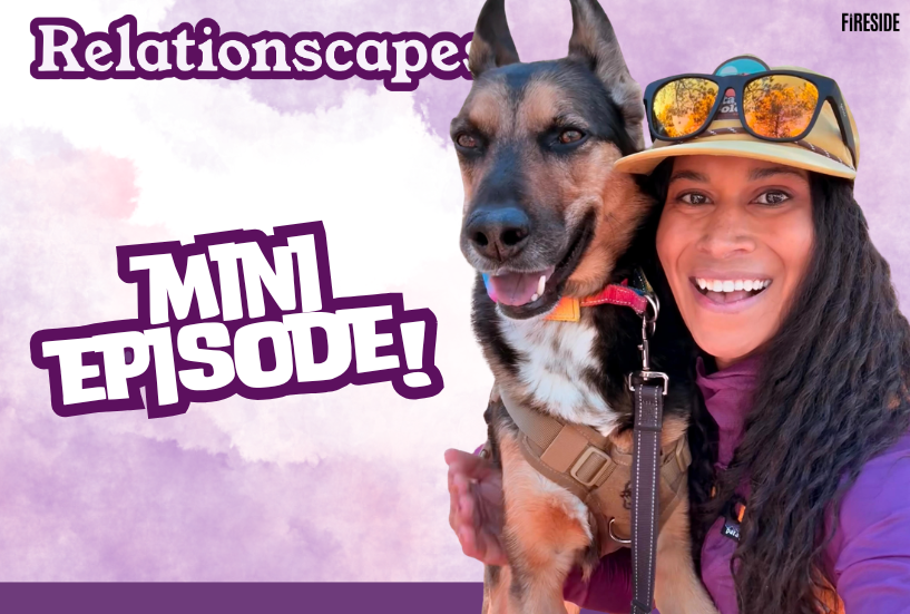 Relationscapes - MINI EPISODE: “She Lets Joy Be Her Compass,” with Bailey Buckles