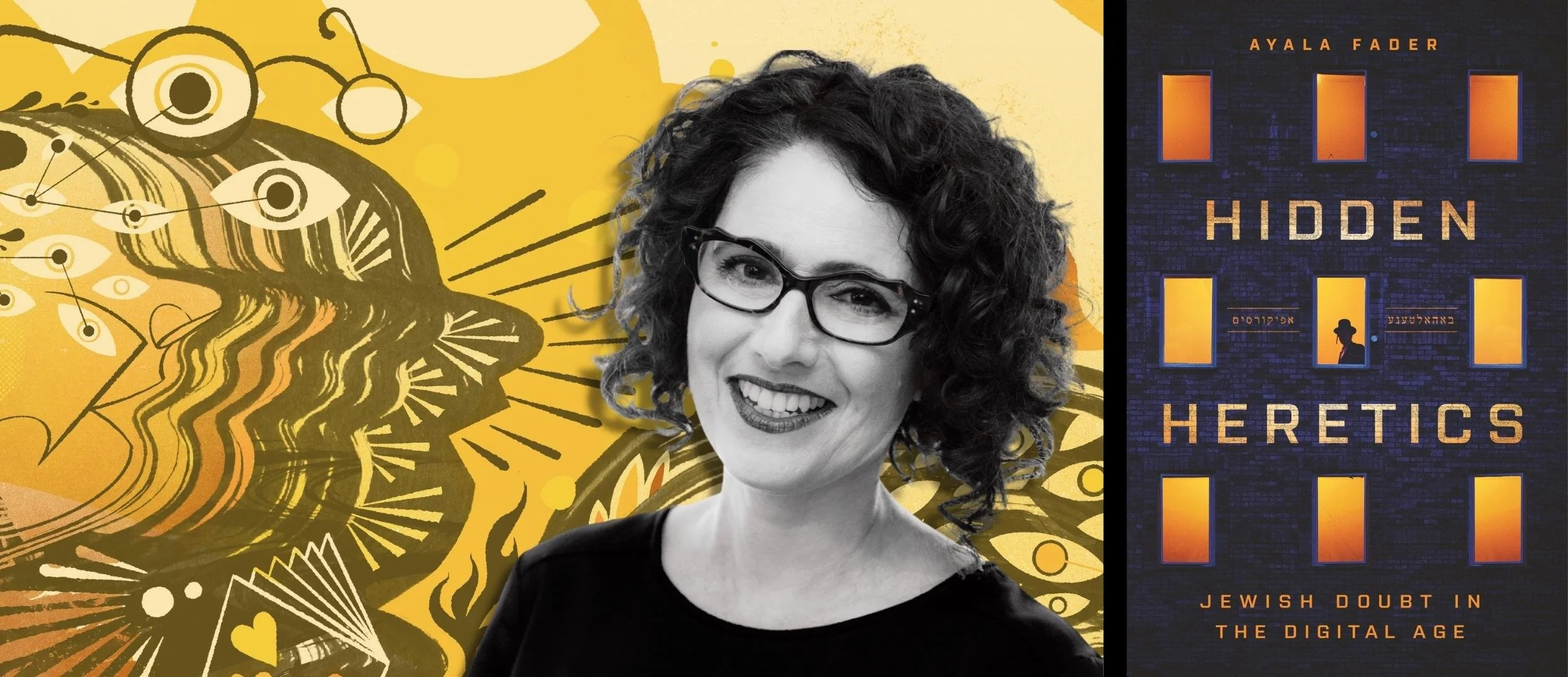 ayala fader hidden heretics on fireside with blair hodges