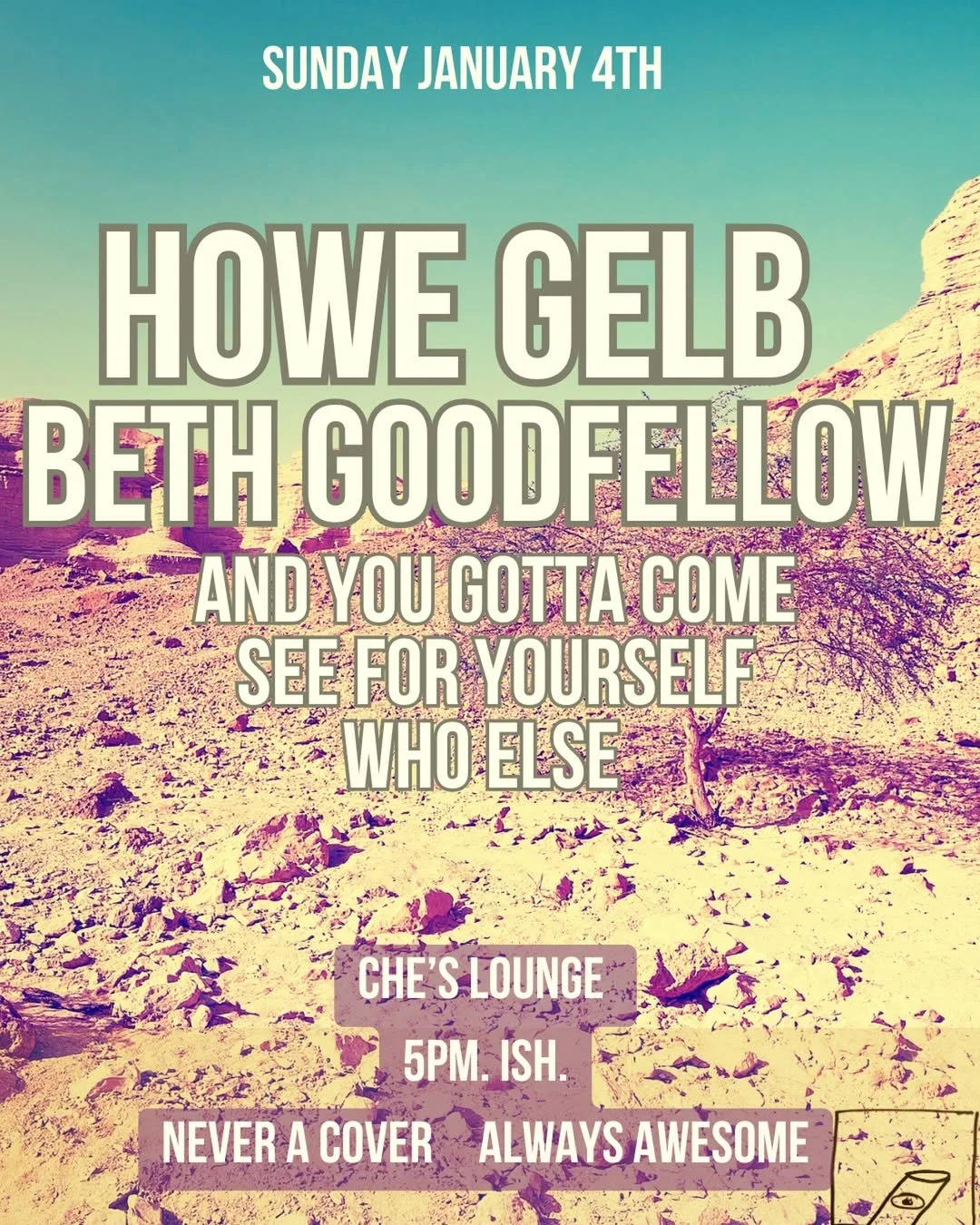 Howe Gelb & Beth Goodfellow at Che's + special guests!