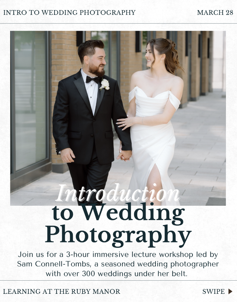 March 28- Introduction to Wedding Photography with Sam Connell Photography 