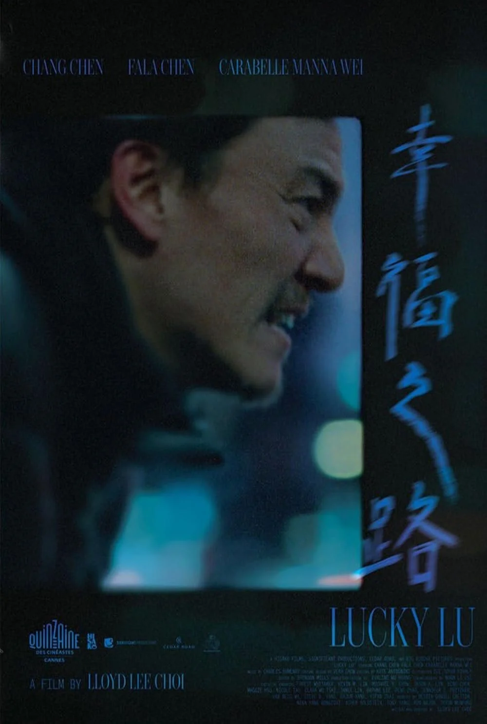  Feature:  Lucky Lu  Starring:  Chang Chen, Fala Chen,  
  By:   Lloyd Lee Choi, Nina Yang Bongiovi, Tony Yang    Festival de Cannes, Golden Horse Awards (5 noms 1 win)   
 CLICK HERE for Variety Article. 