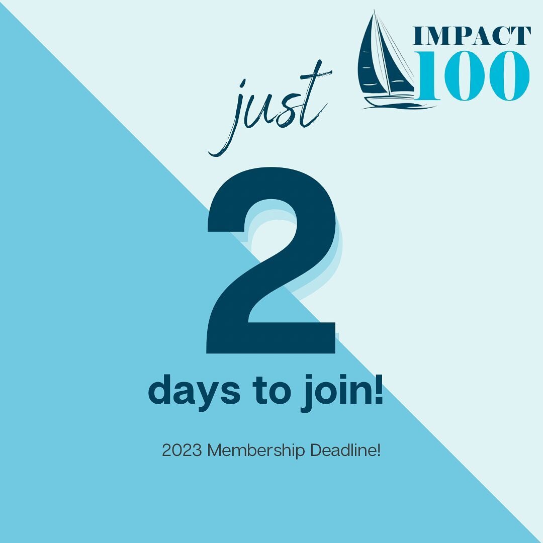 TWO DAYS!! That is how long we have left for you to commit to being a part of a group of women dedicated to transforming our community, for the 2023 grant year! If you are already signed up THANK YOU!! But share this with your network &mdash; your fa