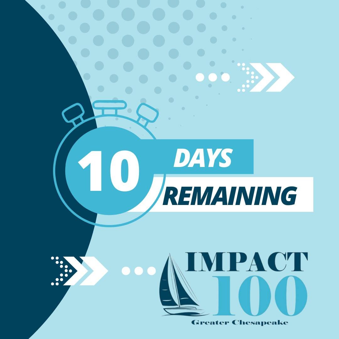 Only 10 Days Left to Join Impact100 Greater Chesapeake for 2025!

Time is running out to be part of a transformative movement in 2025, Join by 15 April 2025!

With just 10 days left, this is your opportunity to join Impact100 Greater Chesapeake and b