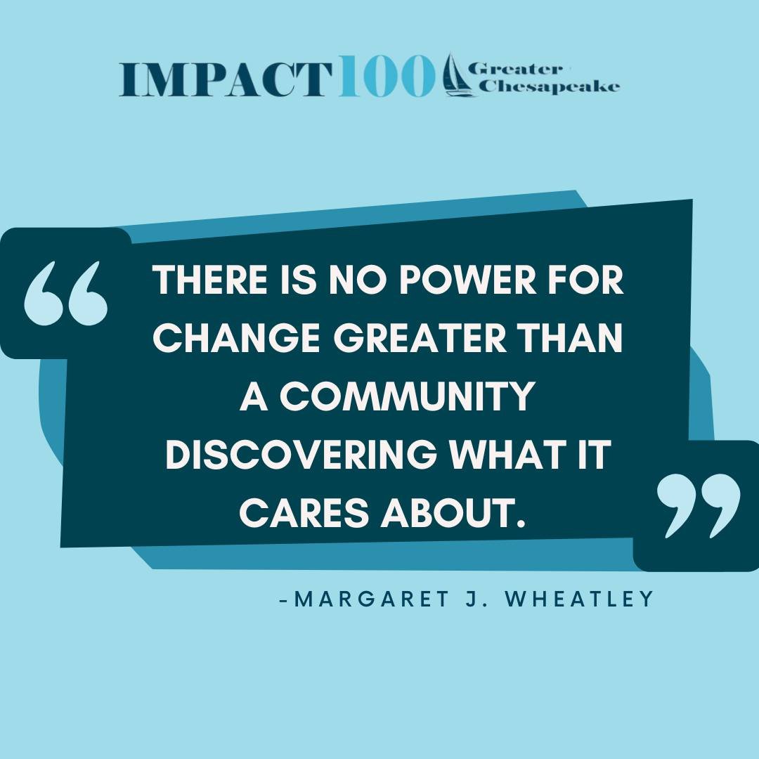 Only 7 Days Left to Join Impact100 Greater Chesapeake for 2025!

&ldquo;There is no power for change greater than a community discovering what it cares about.&rdquo; &ndash; Margaret J. Wheatley

With just 7 days remaining, seize the chance to join I