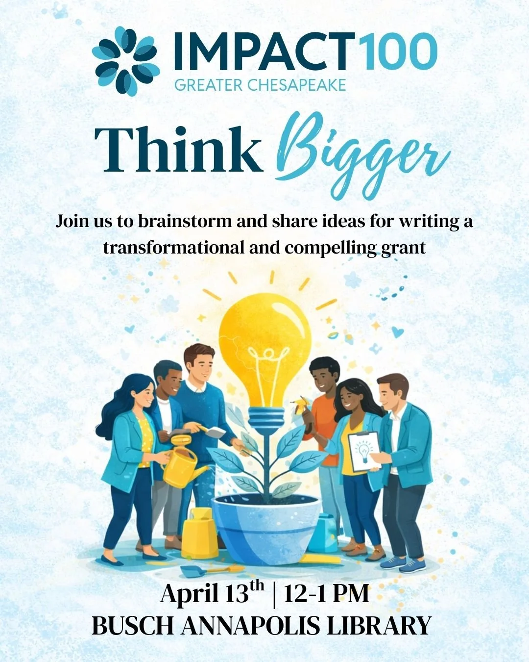 Think Bigger Lunch & Learn: April 13th