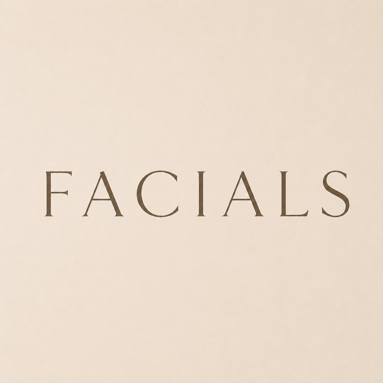 Facials