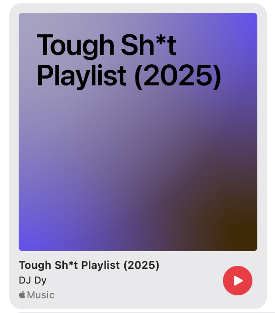 Apple Music Tough Shit Song Playlist