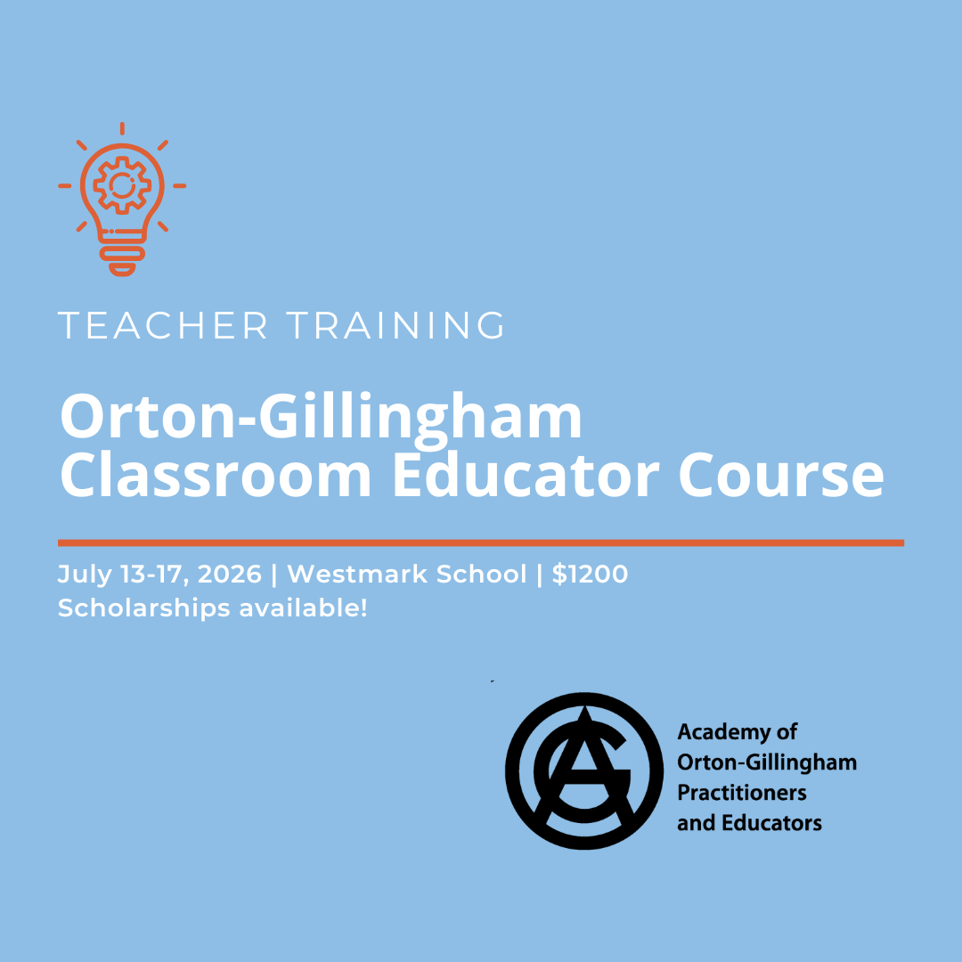 Orton-Gillingham Classroom Educator Course
