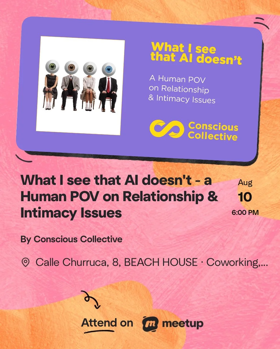 What I see that AI doesn't: a Human POV on Relationship & Intimacy Issues