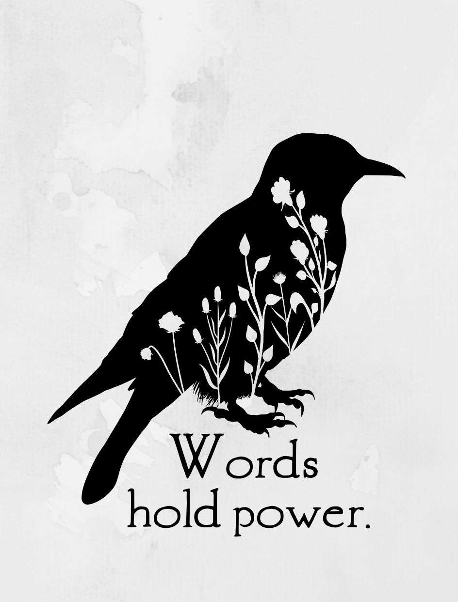 Words Hold Power