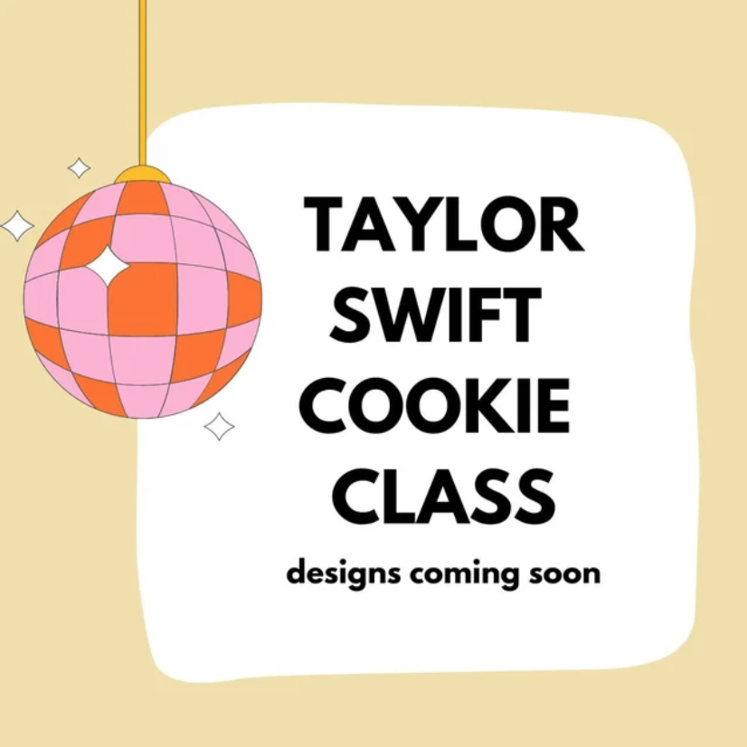 Taylor Swift Cookie Decorating Class with Sweet Em's Cookies