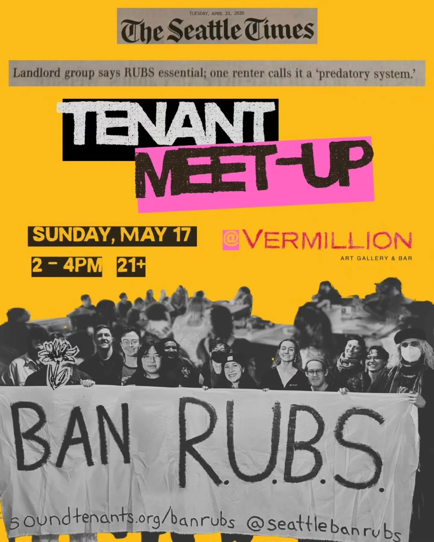 TENANT MEET-UP THIS SUNDAY AT VERMILLION 2-4 PM

Since the Seattle Times article came out, more tenants are speaking up about RUBS and want to do something about it. Join us to learn more about RUBS and how to defeat this creepy landlord scam #banrub