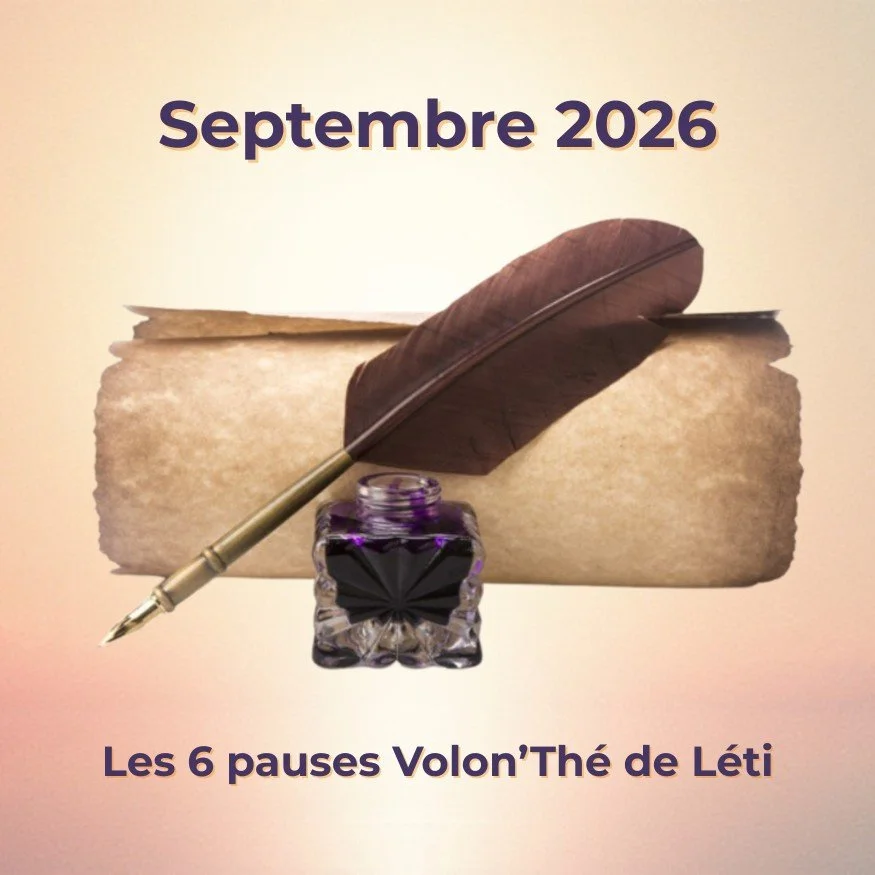 ✨ Nouveauté — Mes 6 pauses Volon’Thé en septembre 2026