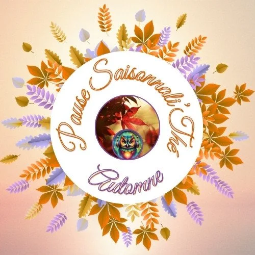 🎶 “L’automne en sérénité” — Clé d’une pause Créativi’Thé