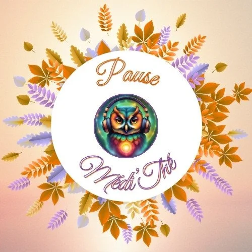 🎶 Pause Médi’Thé - Clé d’un cœur ouvert à l’humanité