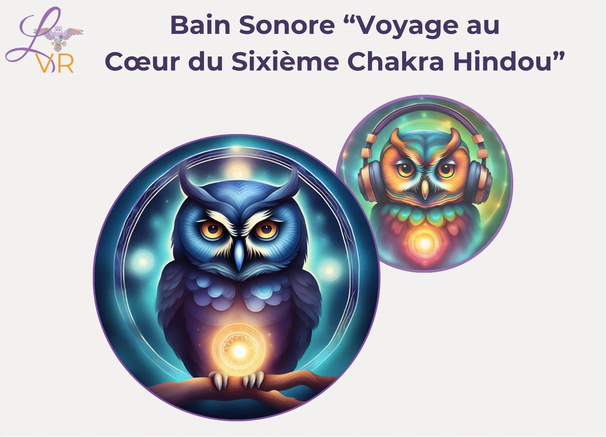 Voyage sonore dédié au chakra du troisième œil Ajna avec Léti, accompagnante holistique en Hérault