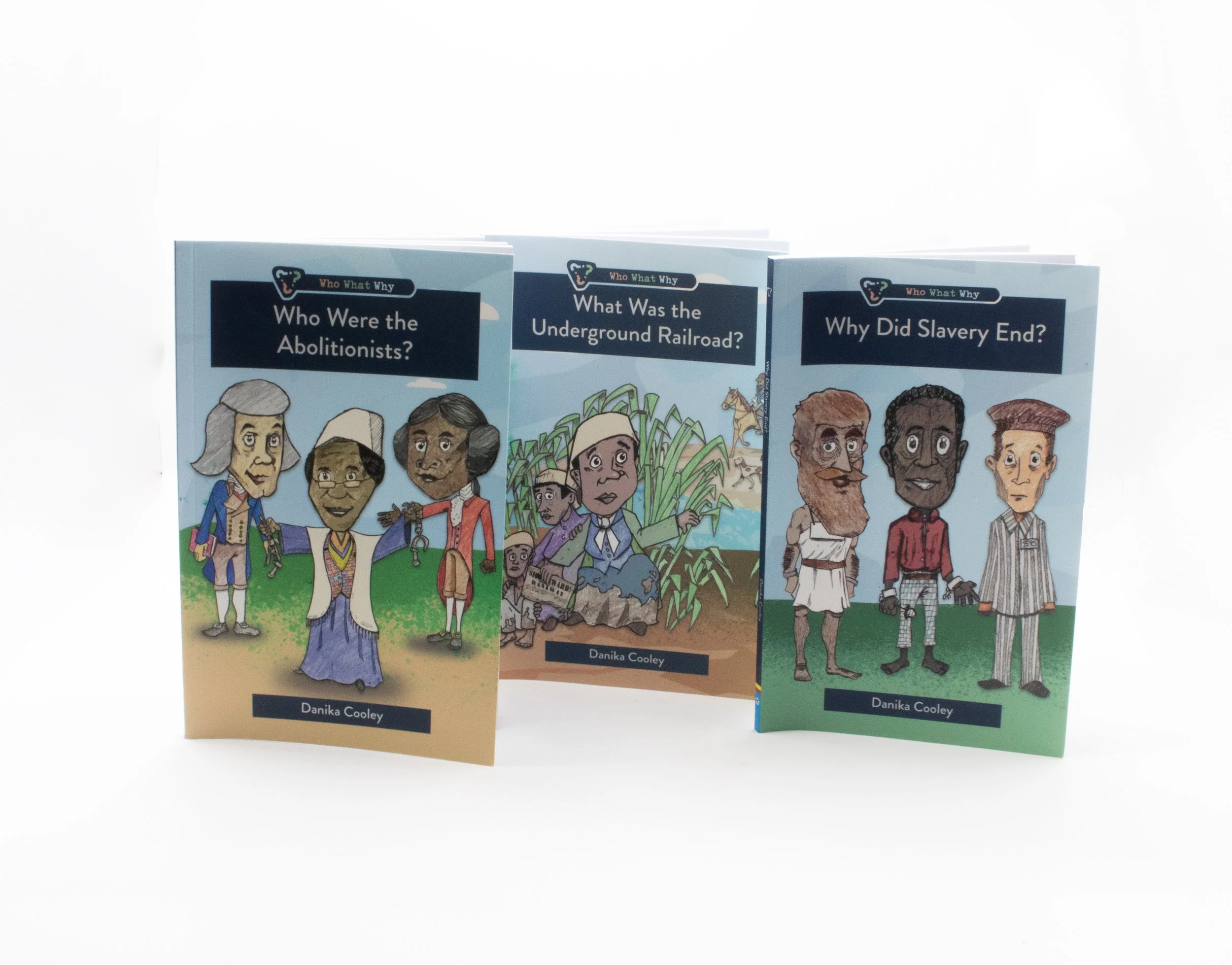 Illustrated series of Who, What, Why (Ongoing Series) Currently working on Series 6.