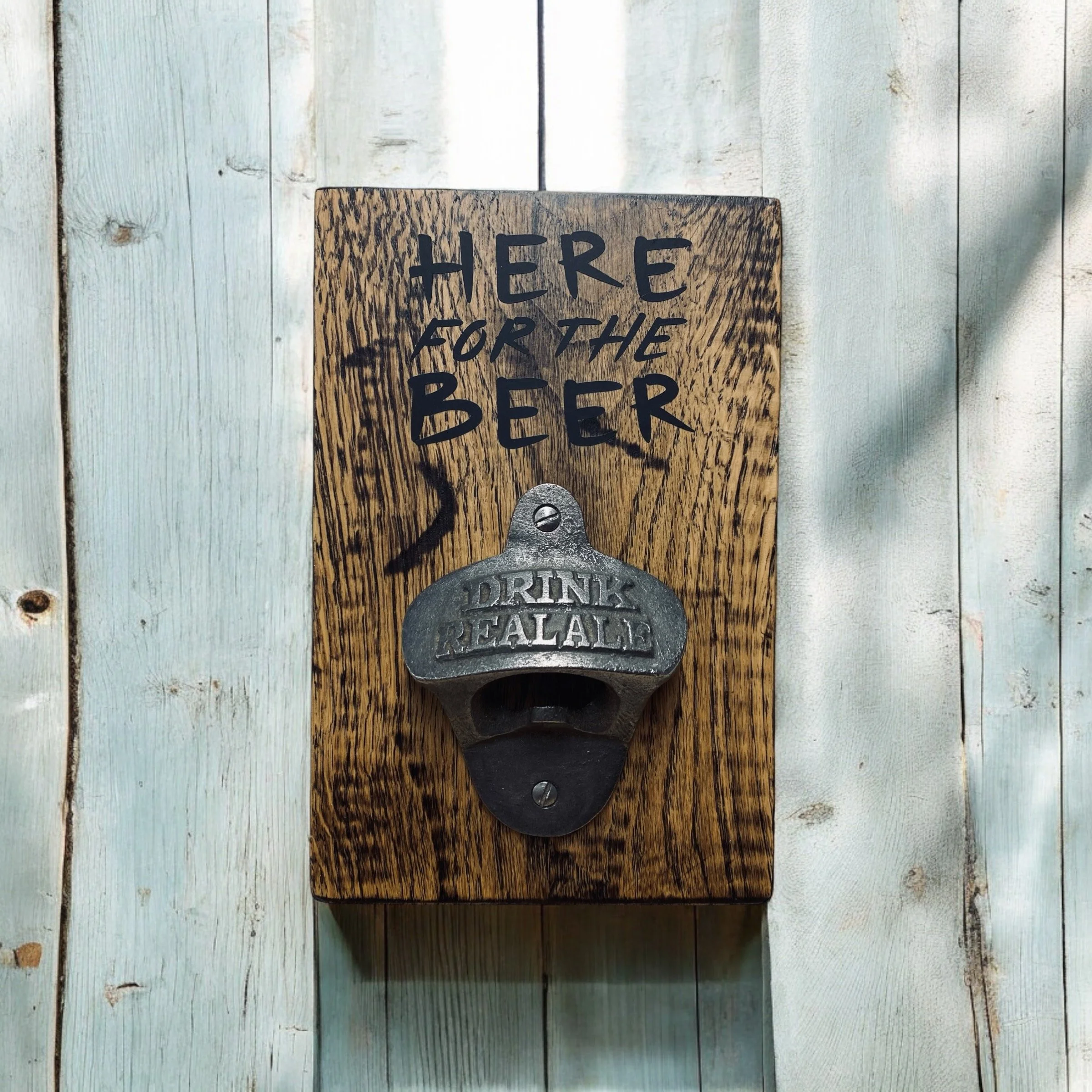 'Drink Real Ale' ~ 'Here for the Beer' / 'Cheers!'