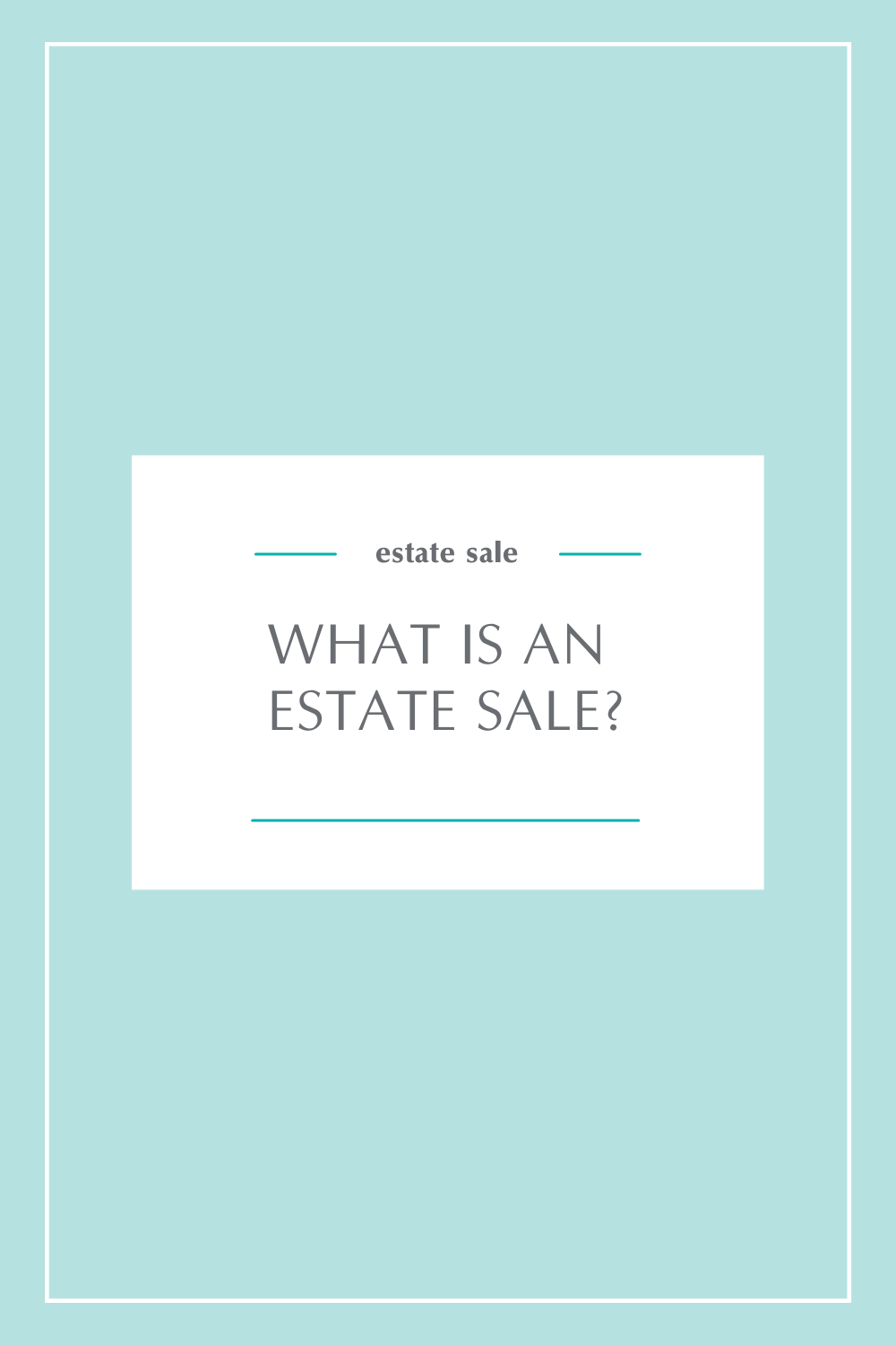 What is an estate sale?