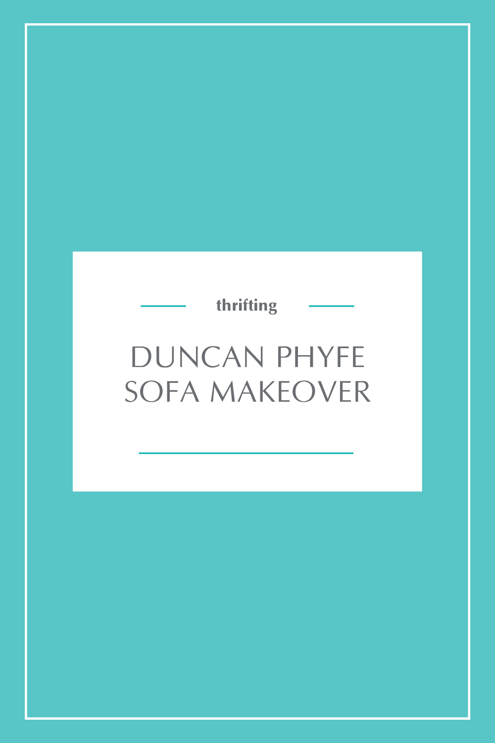 Duncan Phyfe: A Makeover Story