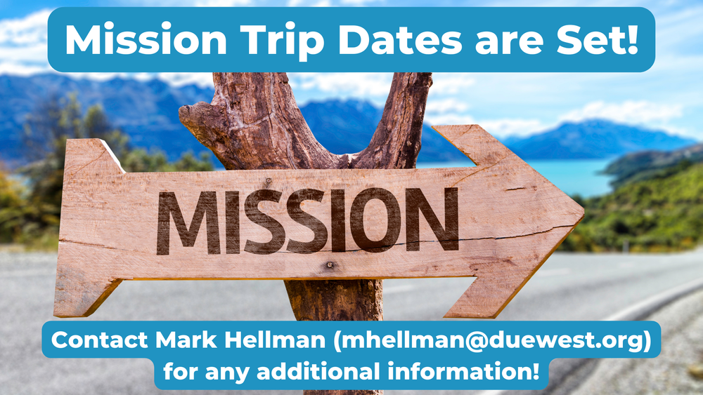 Mission Trip Dates 2 13 23 (1).png