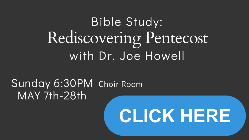 Bible Study Rediscovering Pentecost with Dr. Joe Howell (1).png