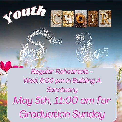 Youth Choir will help with worship May 5th Graduation Sunday for the 11:00 service. See you all Wednesday night from 6 to 6:45 PM in Sanctuary A for rehearsal!  Come sing with us! #duewhatduewest