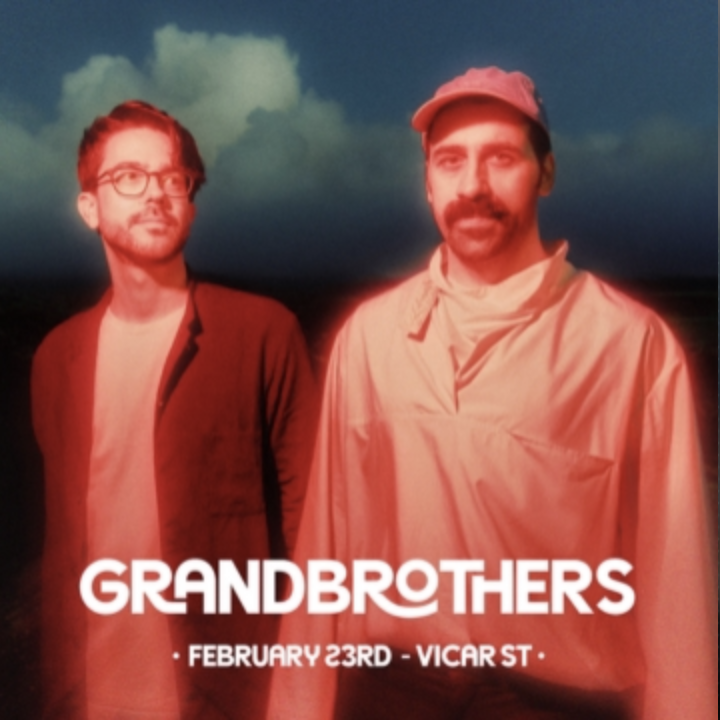 GRANDBROTHERS | VICAR ST