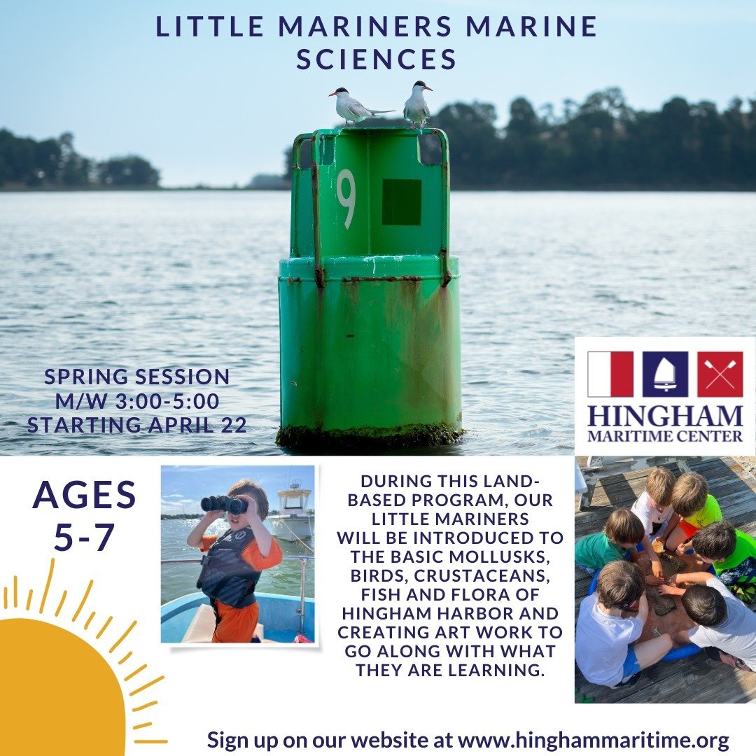 #hinghammaritimecenter #hingham #hinghamma #littlemariners #hull #hullma #cohasset #cohassetma #hinghambathingbeach #hinghamharbor #norwell #norwellma #hanover #hanoverma #youth