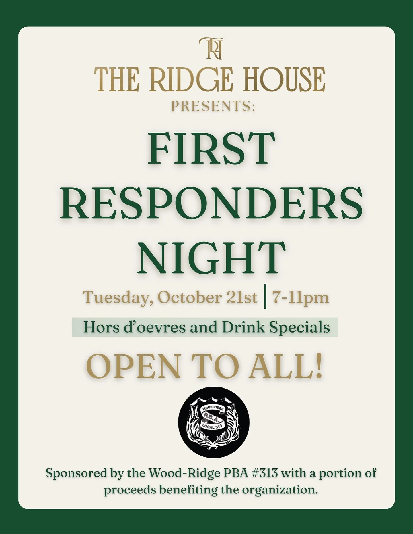 🚨 Two weeks from today! 🚨 Join us at The Ridge House for First Responders Night — Tuesday, October 21st from 7–11pm. Enjoy hors d’oeuvres, drink specials, and a great night supporting our local heroes. 💙
Sponsored by Wood-Ridge P