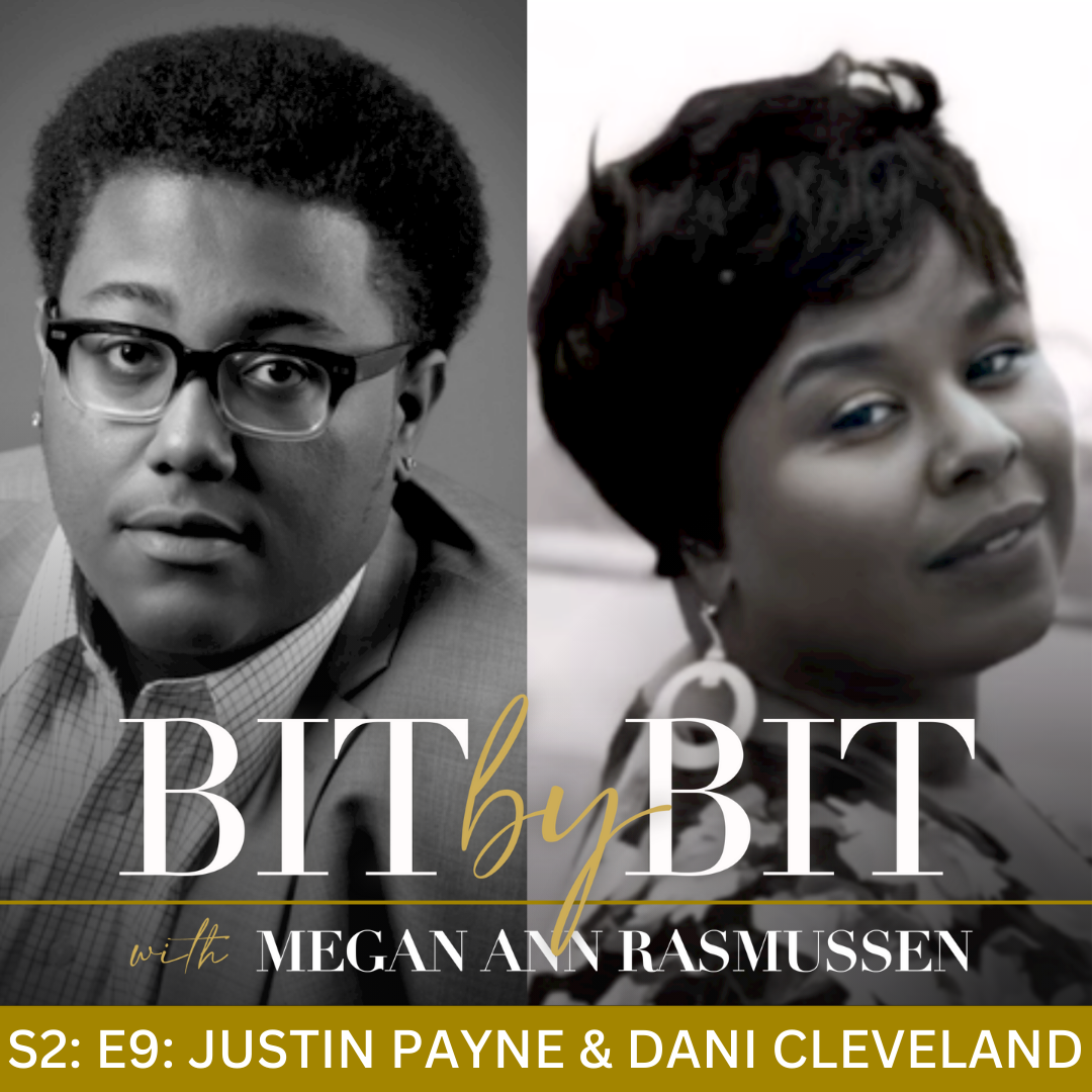 Episode 9: Writing Through Grief with Justin Payne and Dani Cleveland