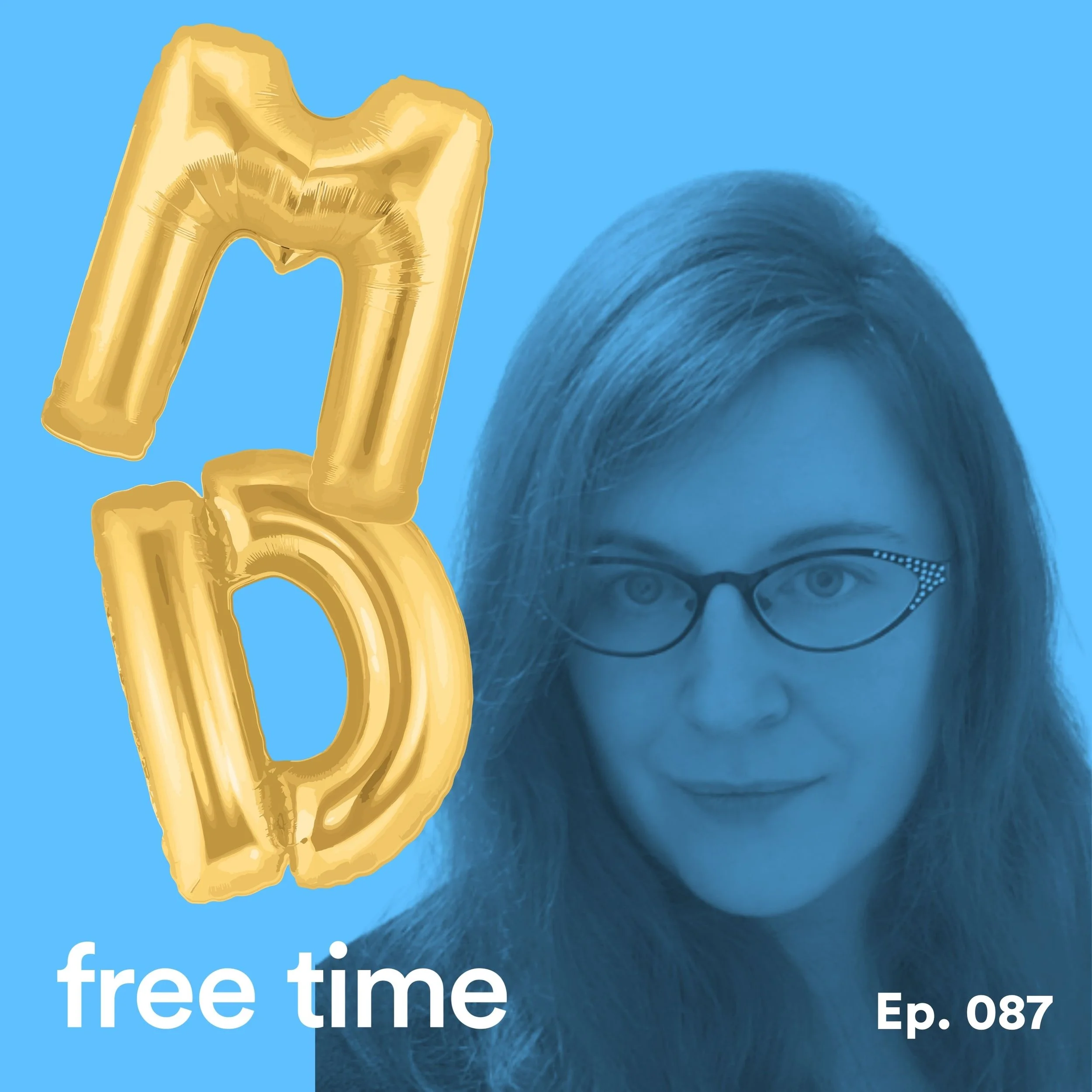 087: Why Podcast? Featuring Megan Dougherty of One Stone Creative