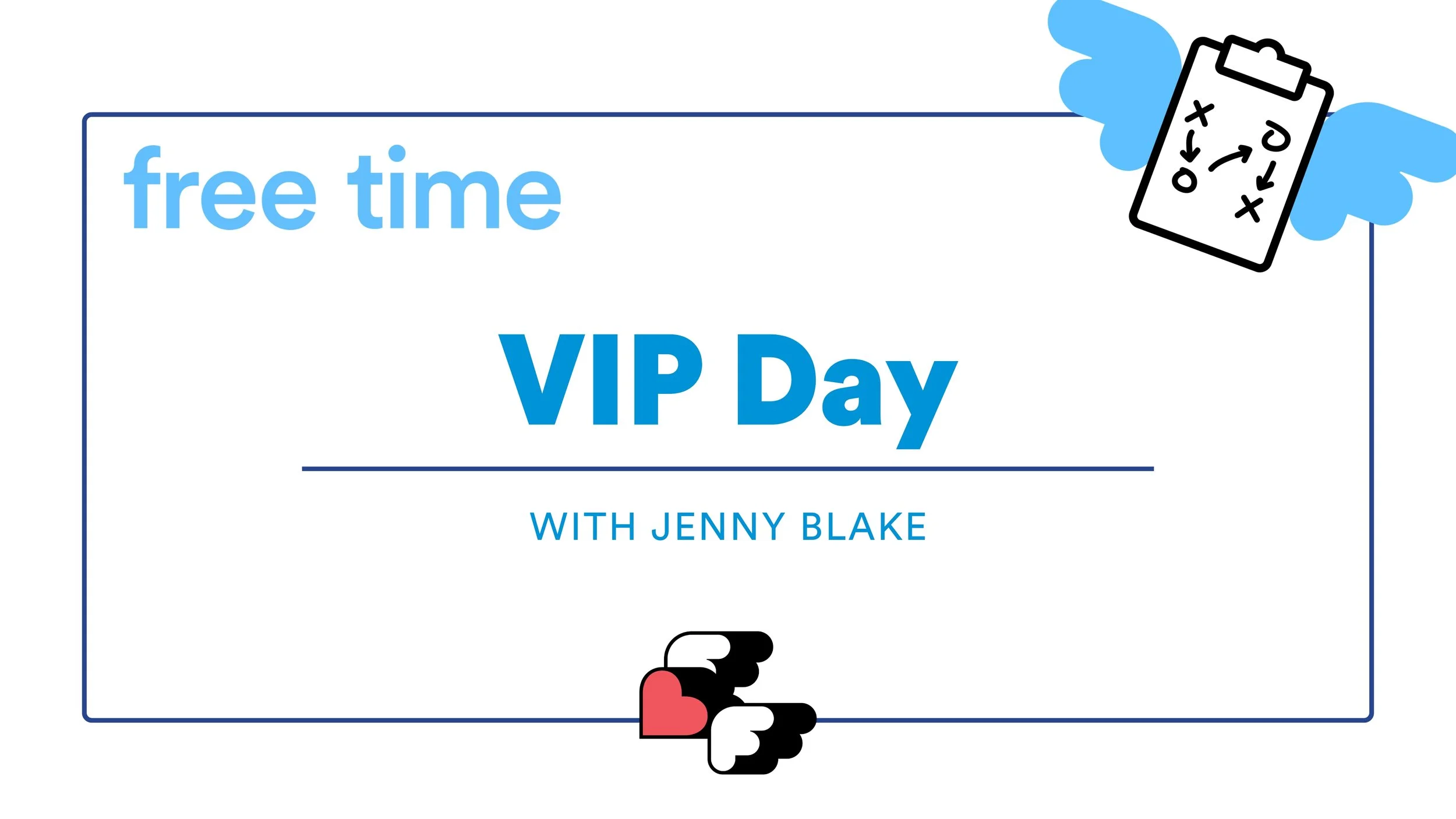 VIP Day with Jenny