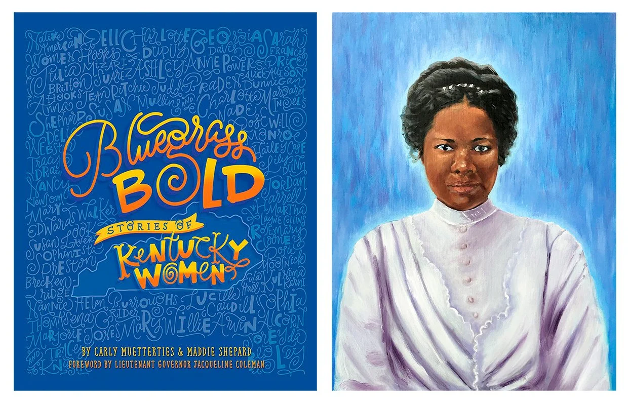 "Nannie Helen Burroughs Bluegrass Bold: Stories of Kentucky Women" -2020