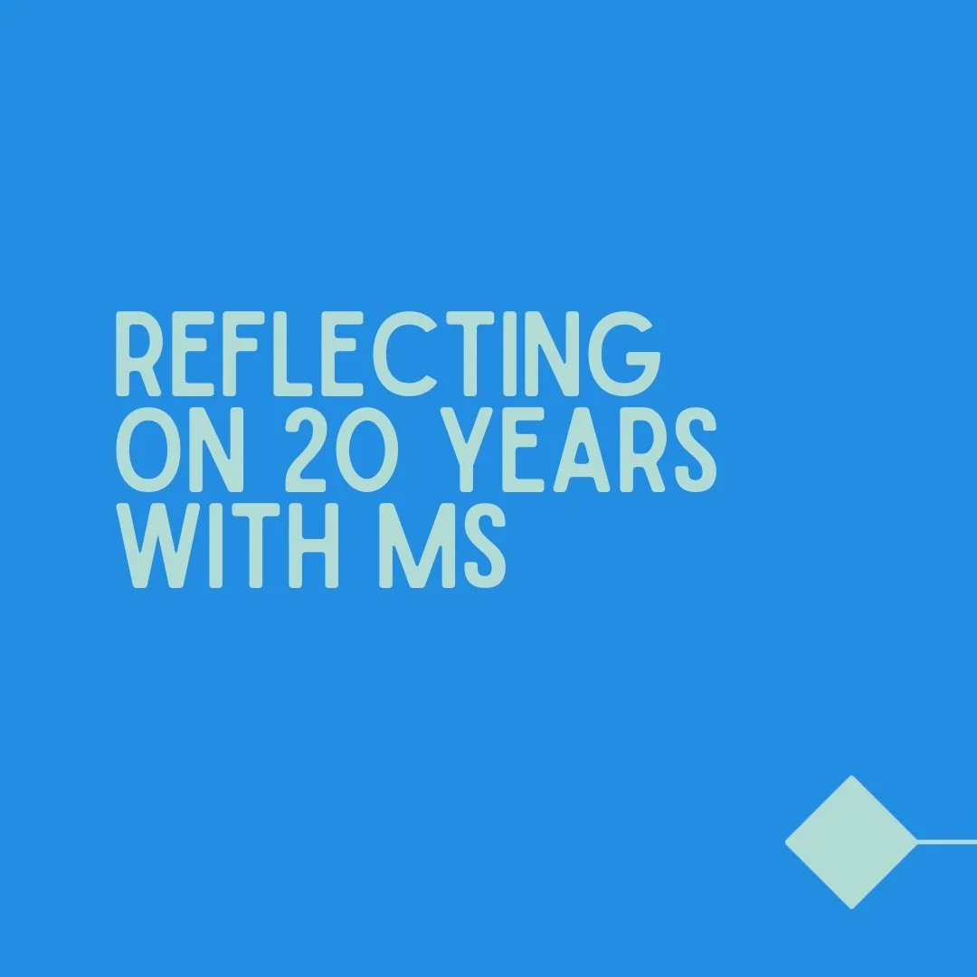 20 Year MS Anniversary Musings